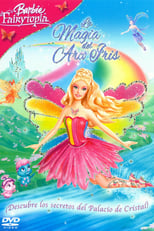VER Barbie Fairytopía: La magia del arcoíris (2007) Online Gratis HD