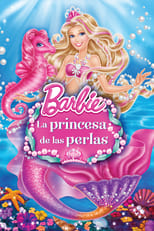 VER Barbie: La princesa de las perlas (2014) Online Gratis HD