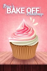VER Brie's Bake Off Challenge (2022) Online Gratis HD