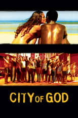 Ciudad de Dios (2002)