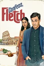 VER Confess, Fletch (2022) Online Gratis HD