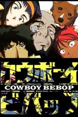 Cowboy Bebop (1998) 1x10