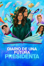 Diario de una futura presidenta (20202021) 2x1
