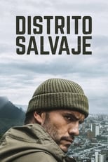 VER Distrito salvaje (20182019) Online Gratis HD