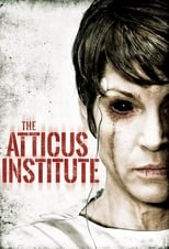 VER El instituto Atticus (2015) Online Gratis HD