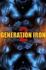 VER Generation Iron 2 (2017) Online Gratis HD