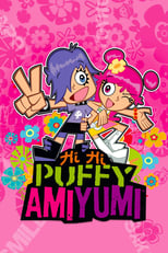 Hi Hi Puffy AmiYumi (20042006) 3x3