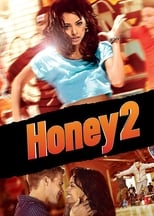 VER Honey 2 (2011) Online Gratis HD