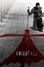 Knightfall (2017) 2x1