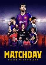 VER Matchday: Inside FC Barcelona (2019) Online Gratis HD