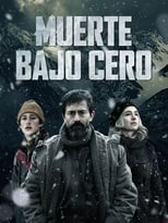 VER Muerte Bajo Cero (2018) Online Gratis HD