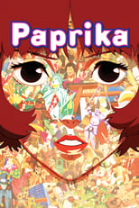 Paprika, detective de los sueños (2006)