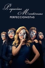 VER Pequeñas mentirosas: Perfeccionistas (2019) Online Gratis HD
