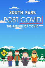 South Park - Post Covid: El Retorno del Covid (2021)