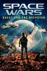 VER Space Wars: Quest for the Deepstar (2022) Online Gratis HD