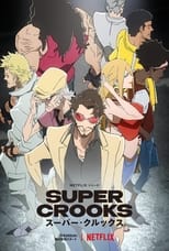 Super Crooks (2021) 1x12