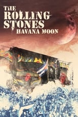 VER The Rolling Stones: Havana Moon (2016) Online Gratis HD