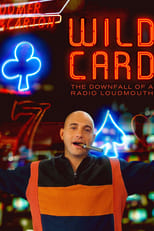 VER Wild Card: The Downfall of a Radio Loudmouth (2020) Online Gratis HD