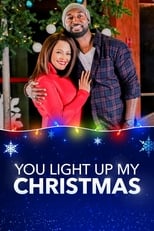 VER You Light Up My Christmas (2019) Online Gratis HD