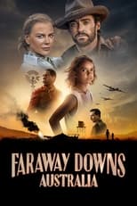 Australia: Faraway Downs (2023)