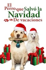 VER El perro que salvó la navidad (2012) Online Gratis HD