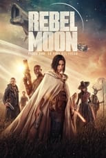 VER Rebel Moon (Parte uno): La niña del fuego (2023) Online Gratis HD