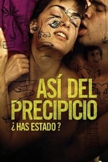 Asi Del Precipicio (2006)