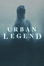 VER Urban Legend (2022) Online Gratis HD