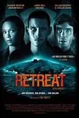 Retreat (Aislados) (2011)