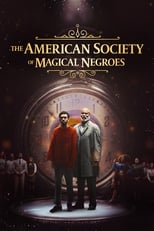 VER The American Society of Magical Negroes (2024) Online Gratis HD