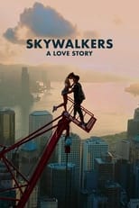 VER Skywalkers: Una historia de amor (2024) Online Gratis HD